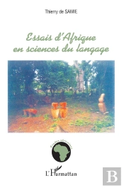 Essais D'Afrique En Sciences Du Langage