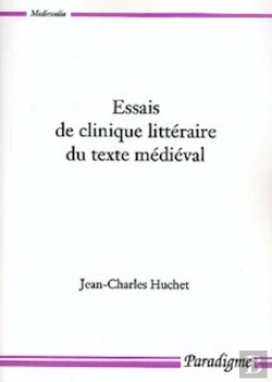 Bertrand.pt - Essais De Clinique Littéraire Du Texte Médiéval