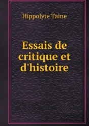 Essais De Critique Et D'Histoire
