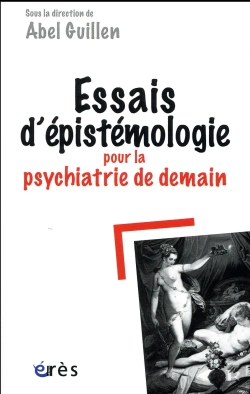 Bertrand.pt - Essais D'Épistémologie Pour La Psychiatrie De Demain
