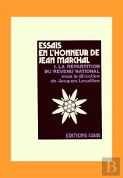 Essais En L'Honneur De Jean Marchal T.1 ; La Répartition Du Revenu National