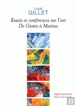 Bertrand.pt - Essais Et Conférences Sur L'Art : De Giotto À Matisse
