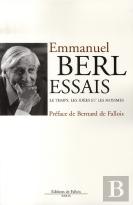 Essais ; Le Temps, Les Idées Et Les Hommes