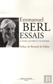 Essais ; Le Temps, Les Idées Et Les Hommes