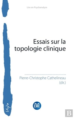Bertrand.pt - Essais Sur La Topologie Clinique