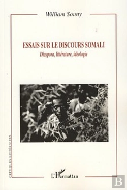 Bertrand.pt - Essais Sur Le Discours Somali ; Diaspora, Littérature, Idéologie