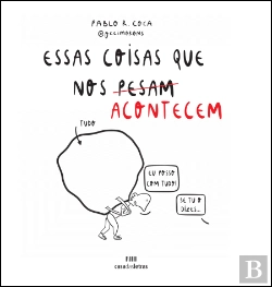 Bertrand.pt - Essas Coisas que nos (Pesam) Acontecem