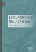 Essay Cinema In The Digital Era
