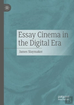 Bertrand.pt - Essay Cinema In The Digital Era