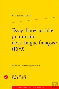Bertrand.pt - Essay D'Une Parfaite Grammaire De La Langue Francoise (1659)
