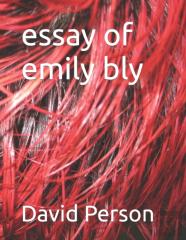 Essay Of Emily Bly