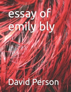 Bertrand.pt - Essay Of Emily Bly