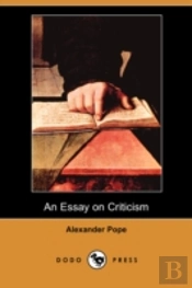 Essay On Criticism (Dodo Press)