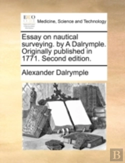 Bertrand.pt - Essay On Nautical Surveying. By A Dalrym
