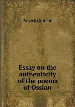 Bertrand.pt - Essay On The Authenticity Of The Poems Of Ossian