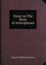 Essay On The Birds Of Aristophanes