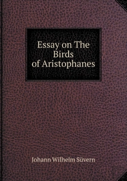 Bertrand.pt - Essay On The Birds Of Aristophanes