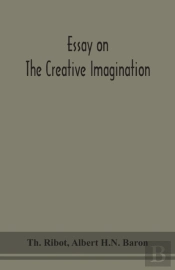 Essay On The Creative Imagination