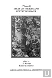 Essay On The Life And Poetry Of Homer