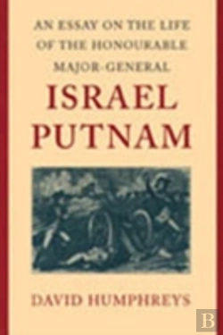 Bertrand.pt - Essay On The Life Of The Honourable Major-General Israel Putnam