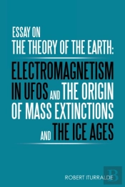 Essay On The Theory Of The Earth: Electr