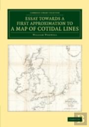 Essay Towards A First Approximation To A Map Of Cotidal Lines
