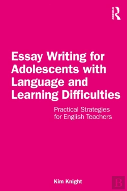 Bertrand.pt - Essay Writing For Adolescents With Language And Learning Difficulties