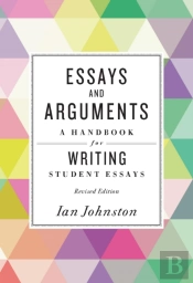 Essays And Arguments