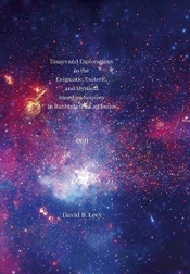 Essays And Explorations In The Enigmatic, Esoteric, And Mystical Based On Sources In Rabbinic Texts Ad Fontes Ix