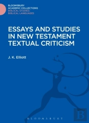 Essays And Studies In New Testament Textual Criticism