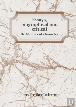 Bertrand.pt - Essays, Biographical And Critical Or, Studies Of Character