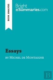 Essays By Michel De Montaigne (Book Analysis)