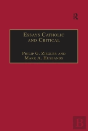 Essays Catholic And Critical