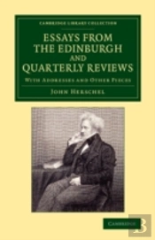 Essays From The Edinburgh And Quarterly Reviews