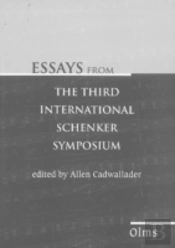 Essays From The Third International Schenker Symposium