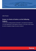 Essays, In A Series Of Letters, On The Following Subjects