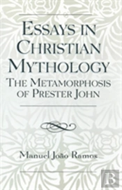 Essays In Christian Mythology