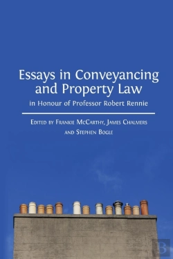 Bertrand.pt - Essays In Conveyancing And Property Law In Honour Of Professor Robert Rennie