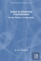 Essays In Existential Psychoanalysis