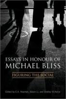 Essays In Honour Of Michael Bliss