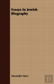 Essays In Jewish Biography