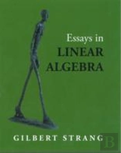 Essays In Linear Algebra