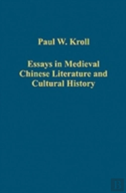 Bertrand.pt - Essays In Medieval Chinese Literature And Cultural History