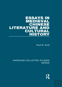 Bertrand.pt - Essays In Medieval Chinese Literature And Cultural History