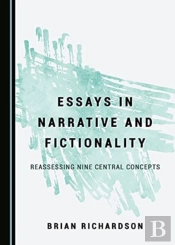 Essays In Narrative And Fictionality