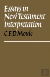 Essays In New Testament Interpretation