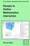 Essays In Online Mathematics Interaction