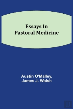 Bertrand.pt - Essays In Pastoral Medicine