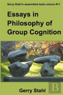 Essays In Philosophy Of Group Cognition