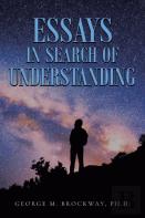 Essays In Search Of Understanding